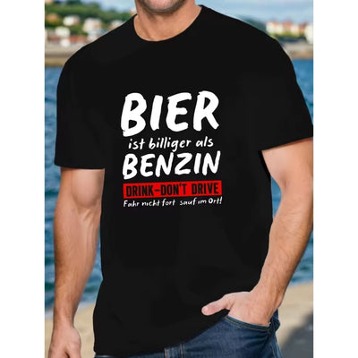 Bier T-Shirt - Bier Ist Billiger Als Benzin