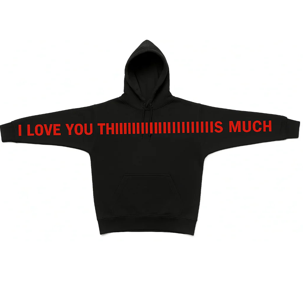 LoveYou - Hoodie met een boodschap